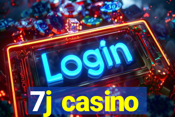 7j casino